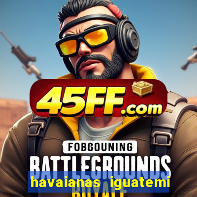 havaianas iguatemi porto alegre